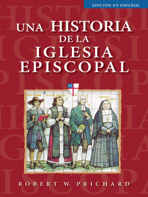 cover image of Una historia de la Iglesia Episcopal